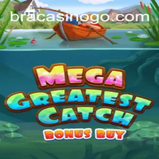 Dive Into Thrills with MegaGreatestCatchBonusBuy: Your Ultimate Gaming Adventure on BraCasino⭐️ ONLINE PLATAFORMA OFICIAL